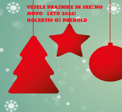 VESELE PRAZNIKE IN SREČNO NOVO LETO 2024!